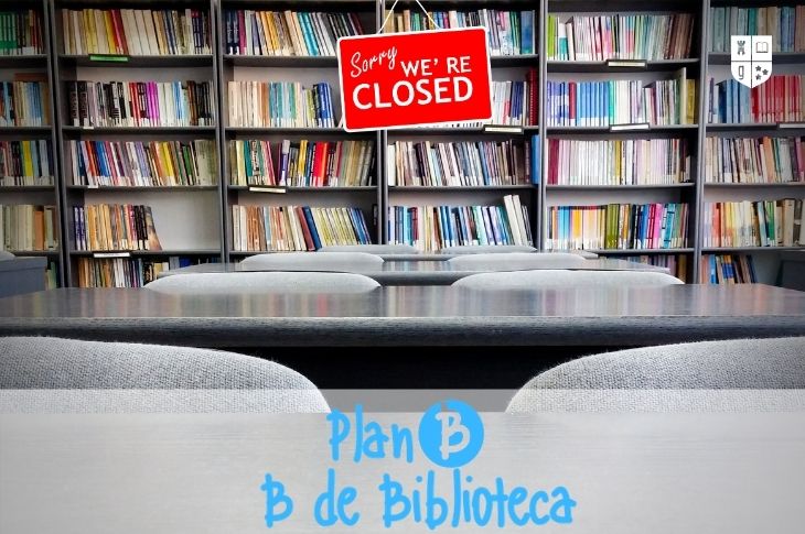 El Plan B de la Biblioteca